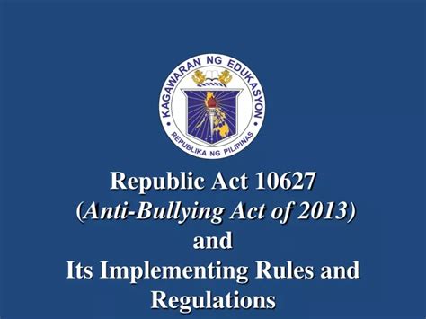 An Overview Of Republic Act No. 10627 Anti.